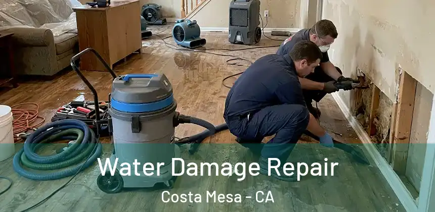 Water Damage Repair Costa Mesa - CA