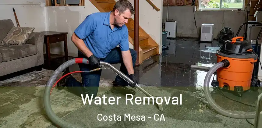  Water Removal Costa Mesa - CA